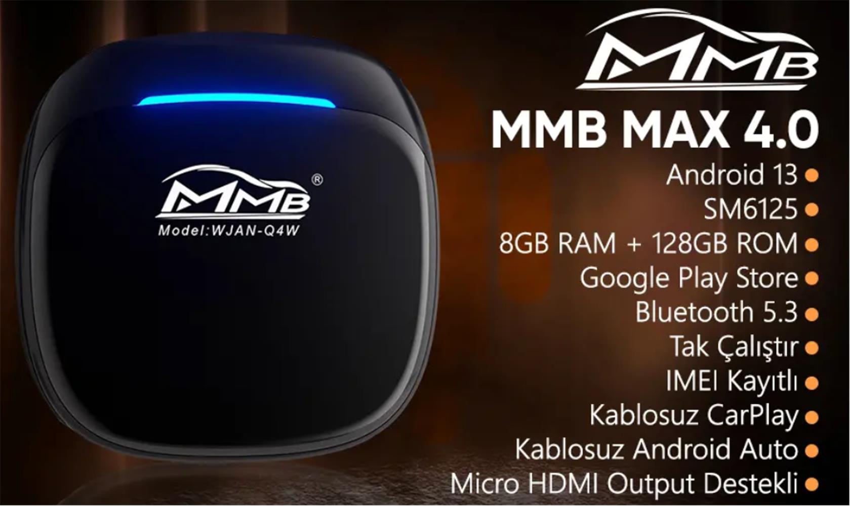 MMB WJAN-Q4W-HD MAX 4.0 Android 13, 8+128GB, HDMI Output Kablosuz-Wireless CarPlay