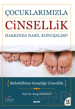 ALFA / ÇOCUKLARIMIZLA CİNSELLİK HAKKINDA