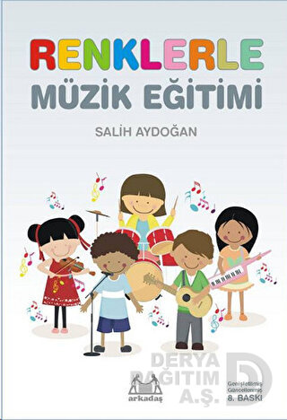 ARKADAŞ / RENKLERLE MÜZİK EĞİTİMİ