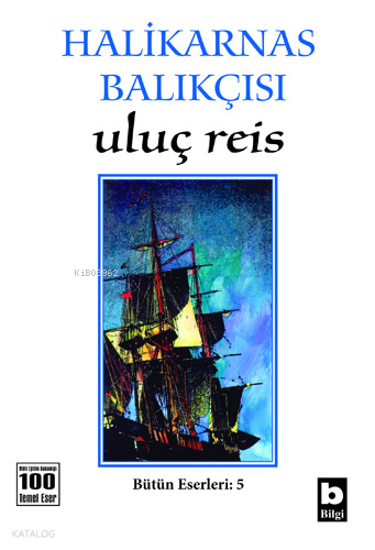 BİLGİ / ULUÇ REİS