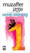 BİLGİ / DAYAK BİRİNCİSİ