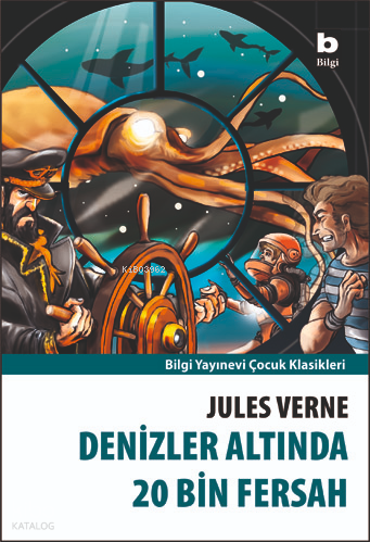 BİLGİ / DENİZLER ALTINDA 20 BİN FERSAH