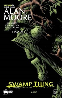 İTHAKİ / SWAMP THING EFSANESİ - 6