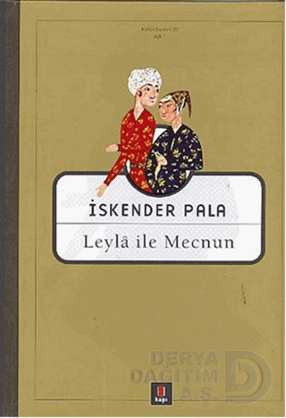 KAPI / LEYLA İLE MECNUN / İSKENDER PALA