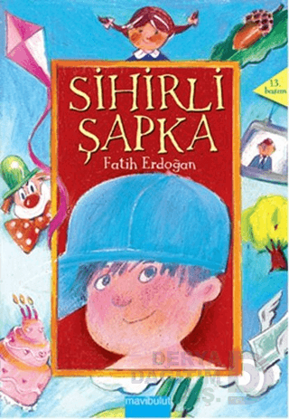 MAVİ BULUT / SİHİRLİ ŞAPKA