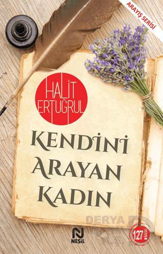 NESİL / KENDINI ARAYAN KADIN