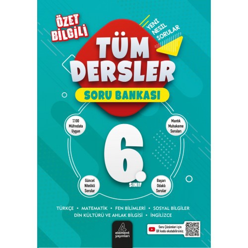 4 ELEMENT TÜM DERSLER SORU BANKASI 6. SINIF *20