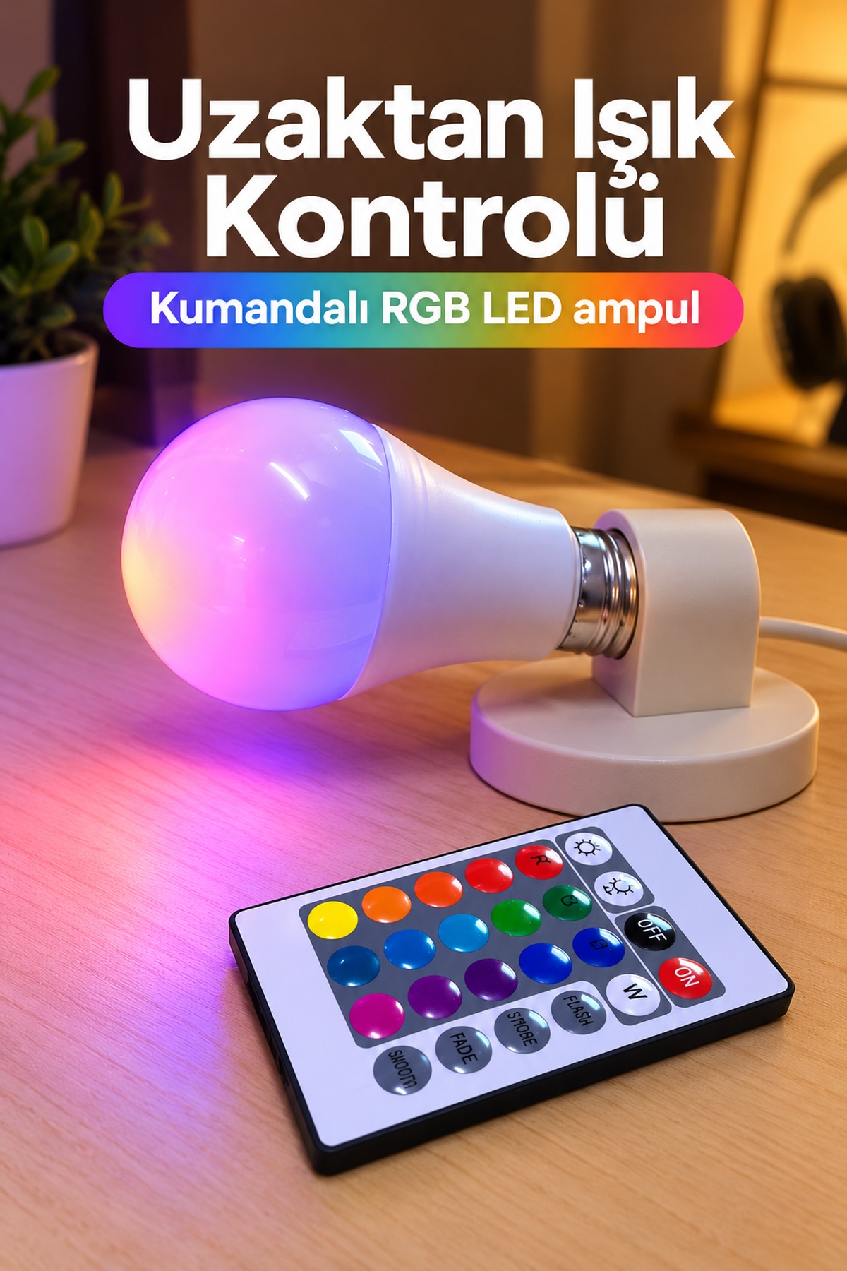 Uzaktan Kumandalı Ampul 16 Farklı Renk Seçenekli