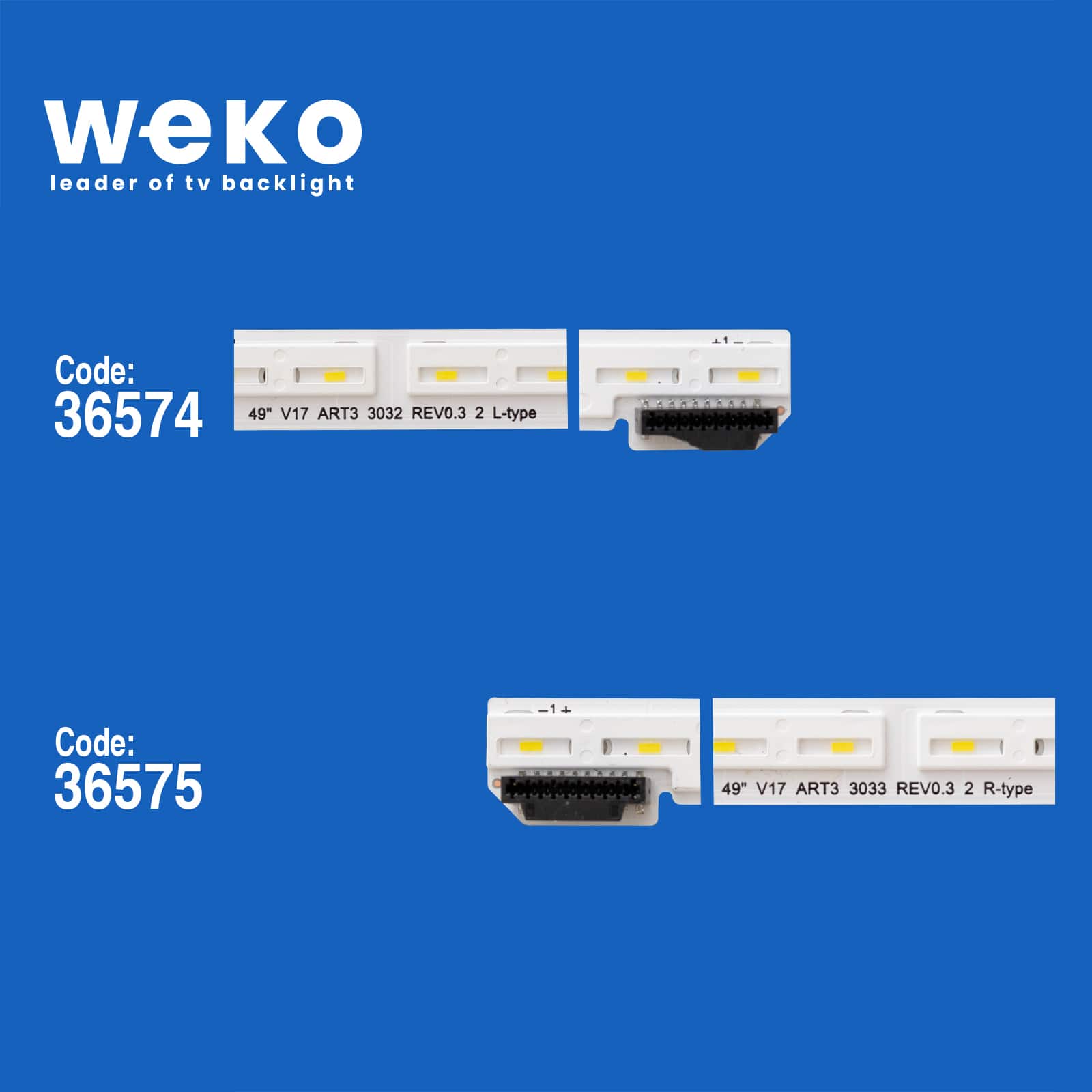 WKSET-5466 36574X1 36575X1 49 V17 ART3 2 ADET LED BAR (57LED)