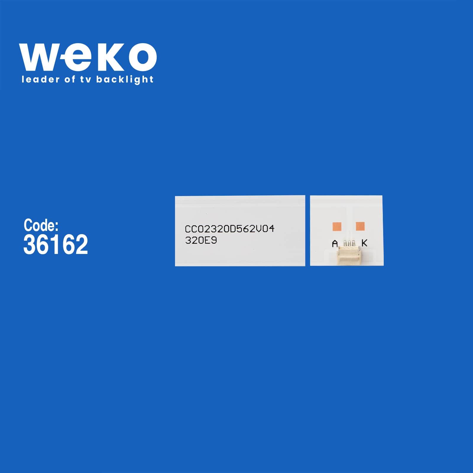 WKSET-5726 36162X2 CC02320D562V04 320E9 2X6 2 ADET LED BAR 6V