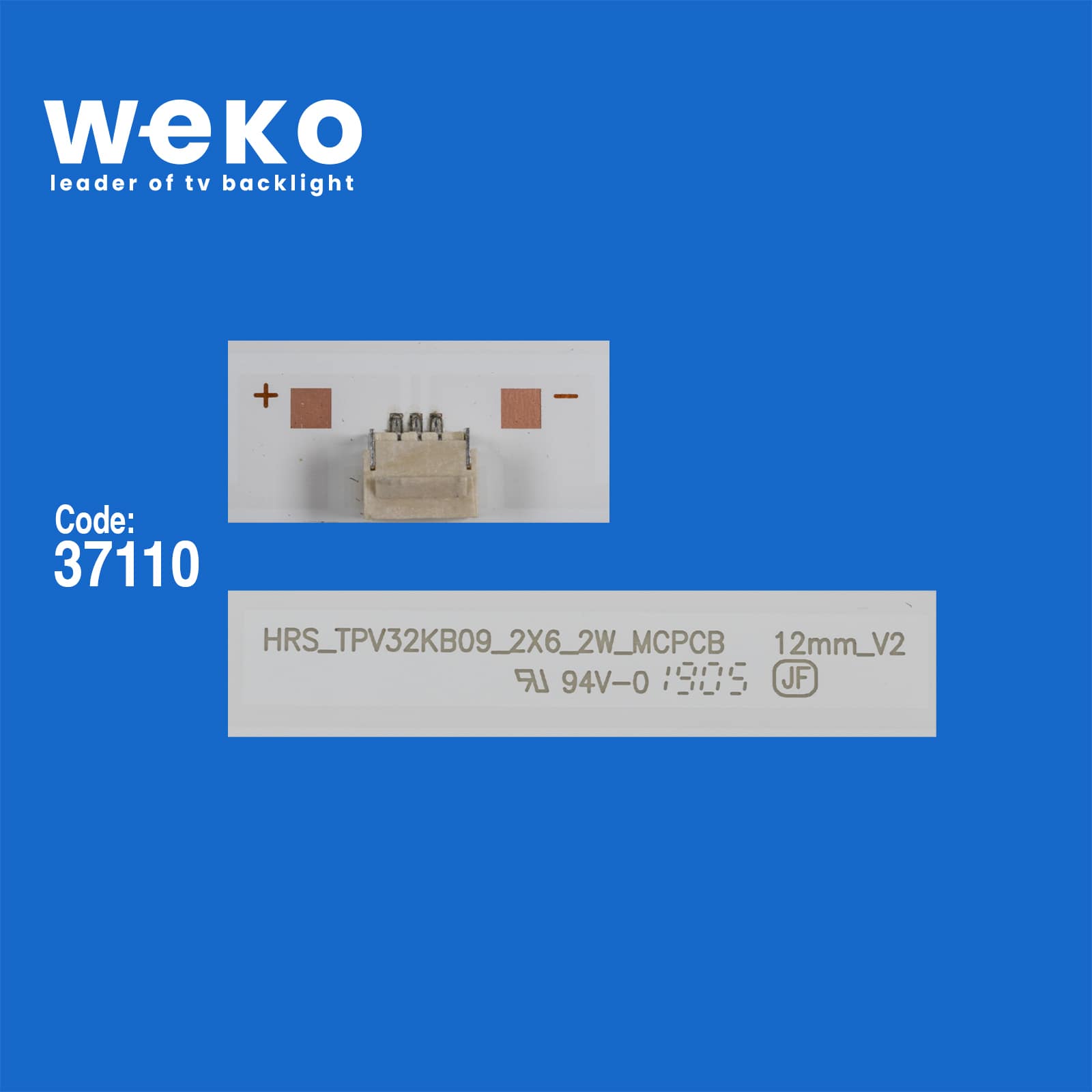 WKSET-6388 37110X2 HRS_SQY32_2X6_ 2W_MCPCB 12MM_V4  2 ADET LED BAR (3V6LED56,5CM)