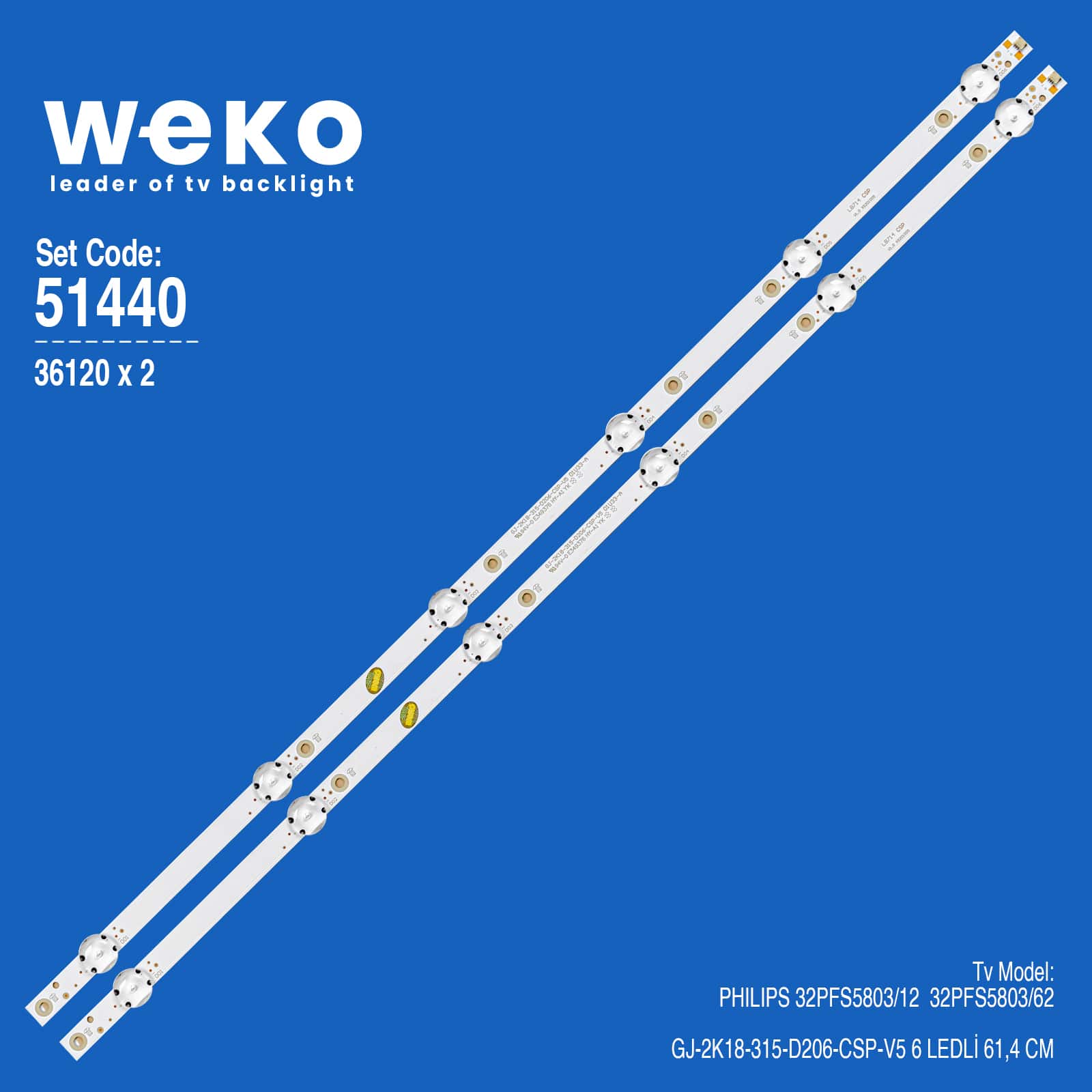 WKSET-6440 36120X2 GJ-2K18-315-D206-CSP-V5 2 ADET LED BAR
