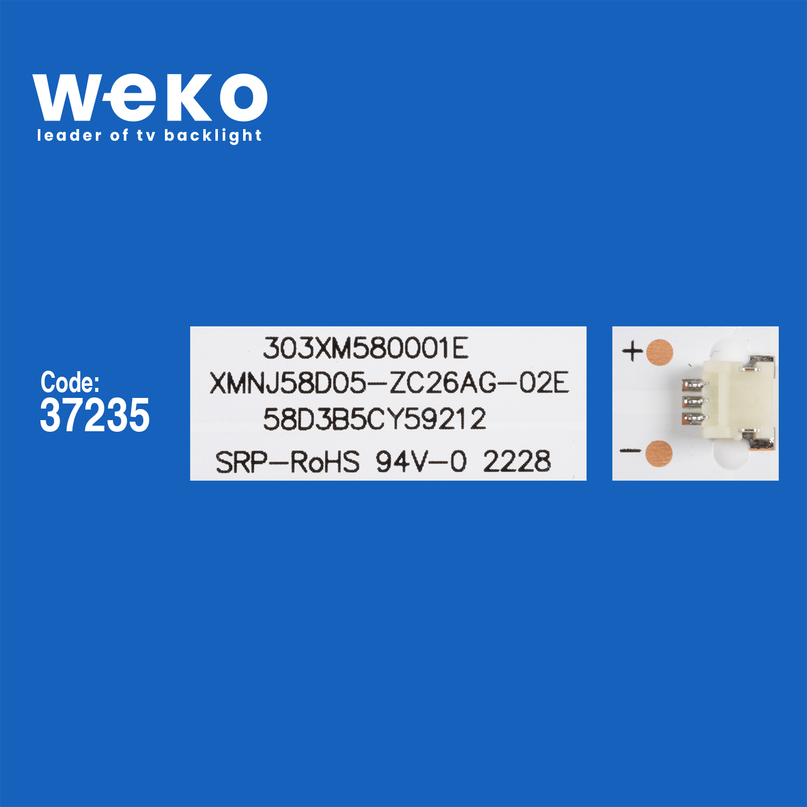 WKSET-6557 37235X10 XMNJ58D05-ZC46AG-02 303XM580003  10 ADET LED BAR