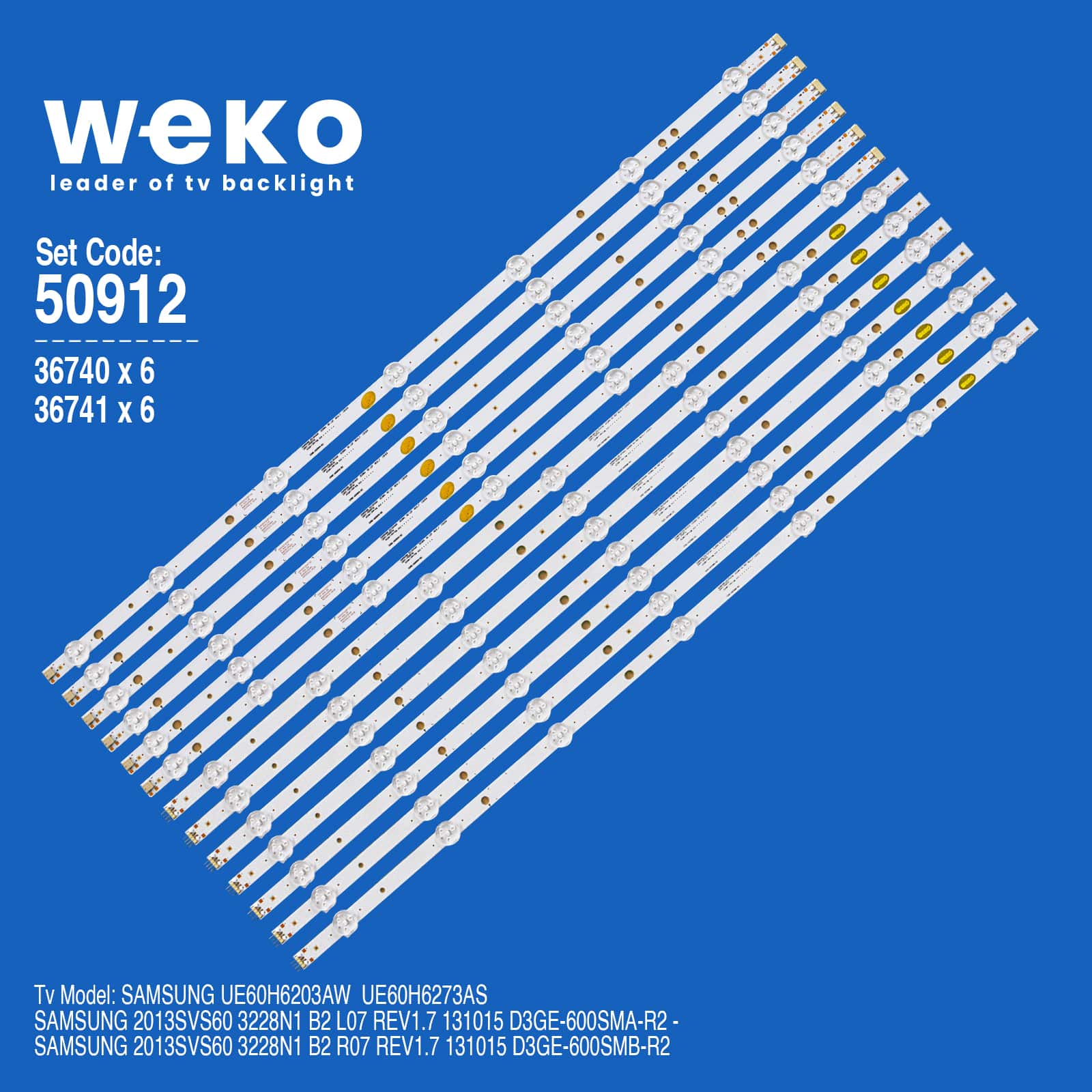 WKSET-5912 36740X6 36741X6 D3GE-600SMA/B-R 12 ADET LED BAR