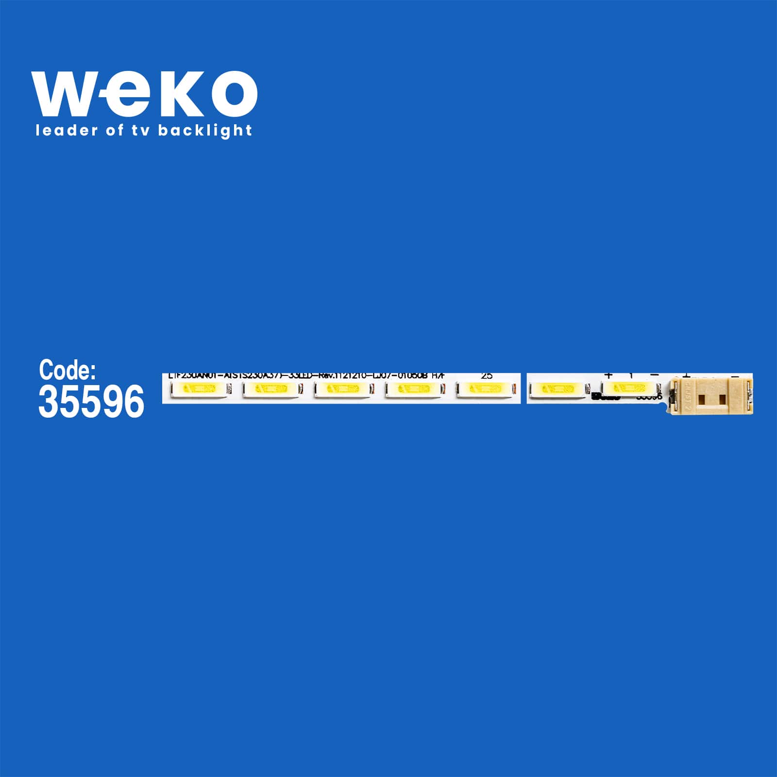 WKSET-6150 35596X1 LTM230HT10_HF (SMS230A18)_33LED_REV.12_120605 1 ADET LED BAR (33LED)