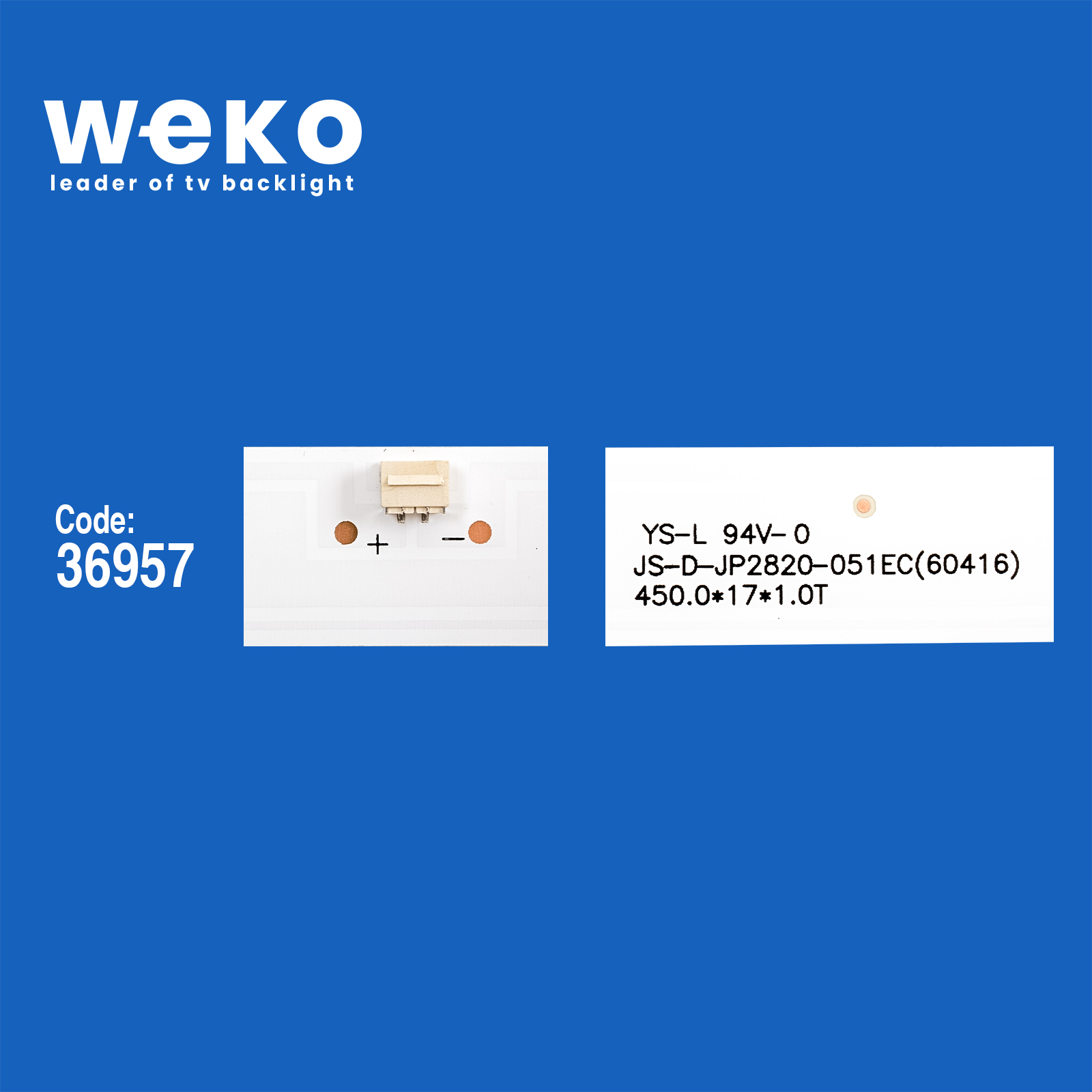 WKSET-6252 36957X2 JS-D-JP2820-051EC  2 ADET LED BAR