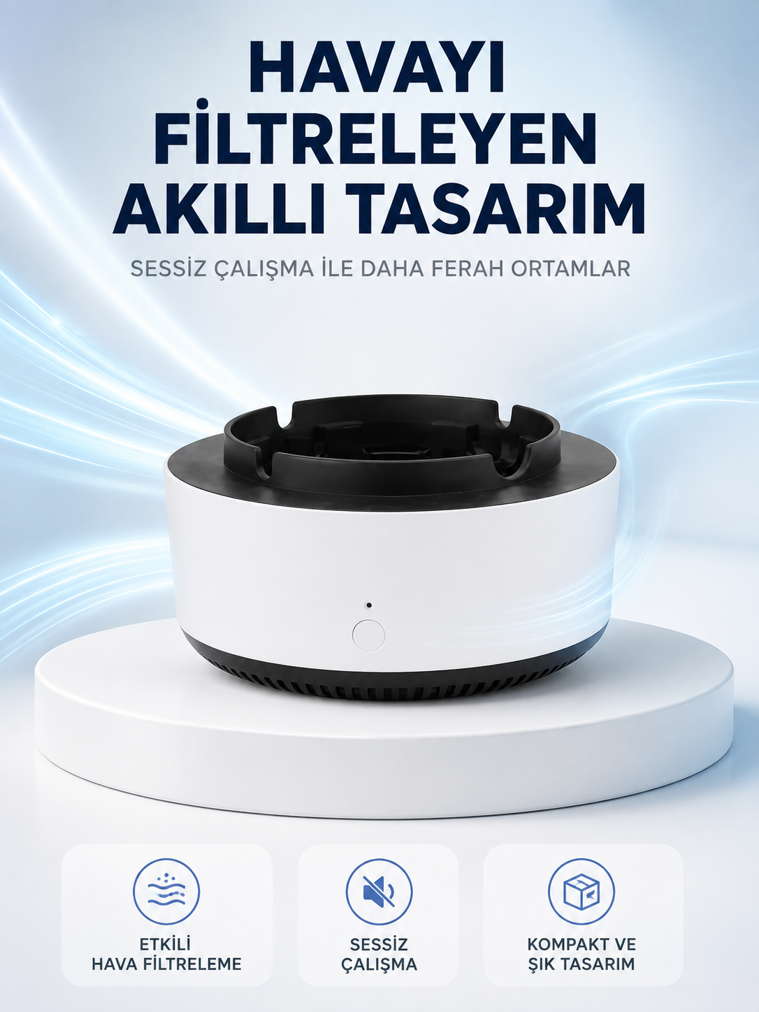 Hava Temizleyici Küllük ,Duman Filtreli, Sessiz Çalışan, Şık Tasarım